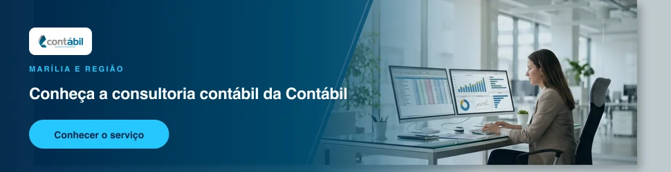 Conheça a contabilidade consultiva da Contábil Assessoria