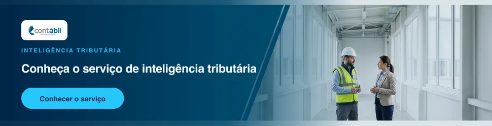 Conheça o serviço de inteligência tributária da Contábil
